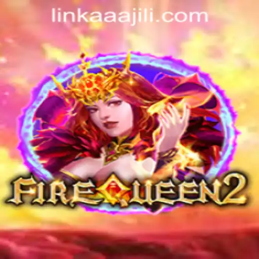Discover the Thrilling World of FireQueen2 at AAAJILI Casino